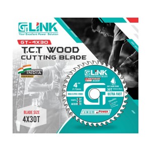 GT LINK T.C.T. WOOD CUTTING BLADE (PROFESSIONAL QUALITY) 4" - GT-4X30
